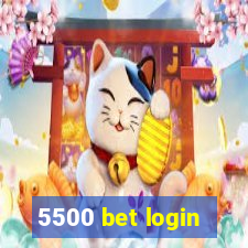 5500 bet login